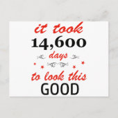 Carte Postale Il a fallu 40 ans pour avoir l'air si bon (Devant)