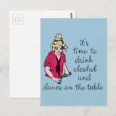 Carte Postale Il est temps de boire de l'alcool et de danser sur (Devant / Derrière)