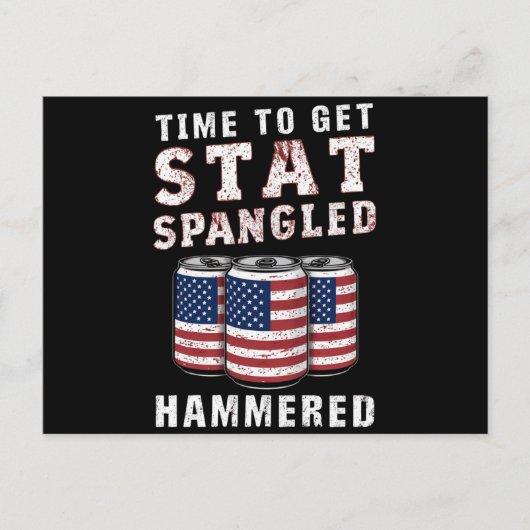 Carte Postale Il Est Temps D'Obtenir Star Spangled Hammered Beer (Devant)