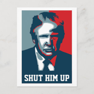 Carte postale Il l'a fait taire Donald Trump