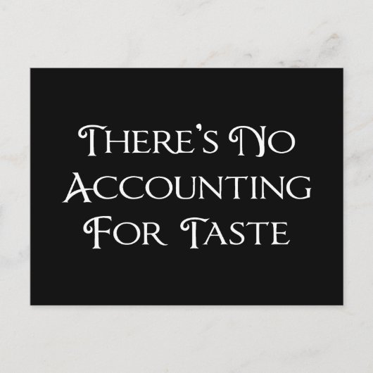 Carte Postale Il n'y a pas de comptabilité du goût (Devant)