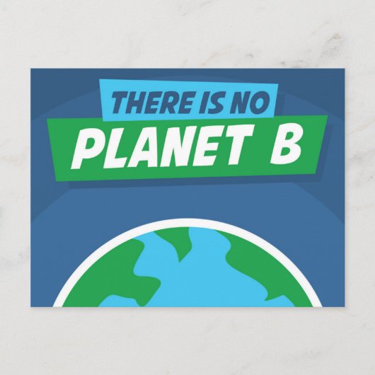 Carte Postale Il N'Y A Pas De Planète B (Devant)