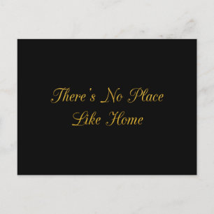 CARTE POSTALE IL N'Y A PAS D'ENDROIT COMME HOME QUOTES REALESTAT