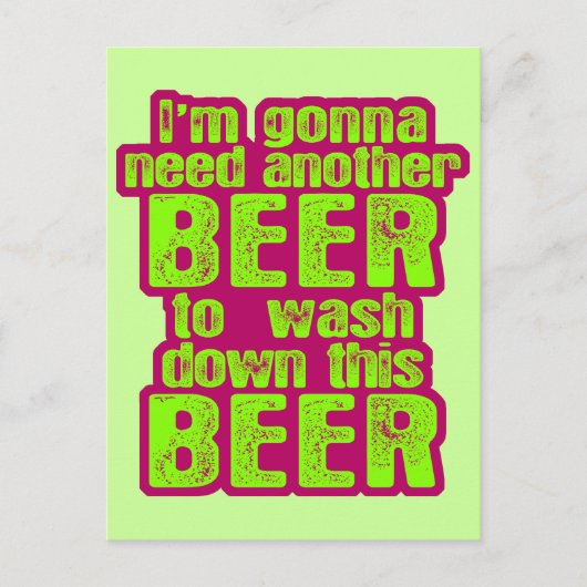 Carte Postale Il Va falloir Une Autre Bière (Devant)