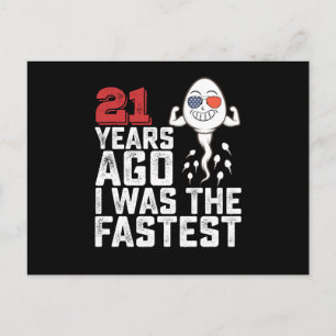 Carte Postale Il y a 21 ans pour mon anniversaire j'étais le plu