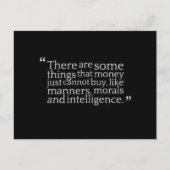 CARTE POSTALE IL Y A CERTAINES CHOSES QUE L'ARGENT NE PEUT ACHET (Devant)