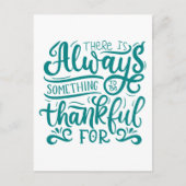 Carte Postale Il Y A Toujours Quelque Chose À Remercier Pour (Devant)