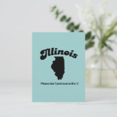 Carte Postale Illinois Motto - S'il vous plaît ne prononcez pas  (Debout devant)