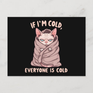 Carte Postale Illustration d'humour froid de chat Sphynx grinche