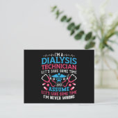 Carte Postale I'm A Dialysis Technician Nephrology Dialysis Tech (Debout devant)