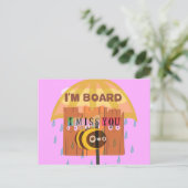 Carte Postale "I'm Board - I Miss You : A Playful & Puny Greetin (Debout devant)