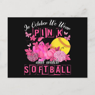 Carte Postale In October We Wear Pink And Watch Softball Breast 