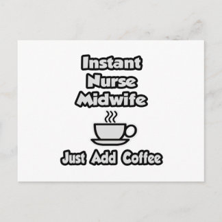 Carte Postale Infirmière instantanée sage-femme .. Juste ajouter