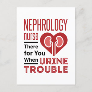 Carte Postale Infirmière Néphrologie Là Pour Vous Quand Trouble 