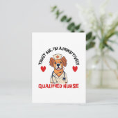 Carte Postale Infirmière qualifiée Pawsitively (Debout devant)