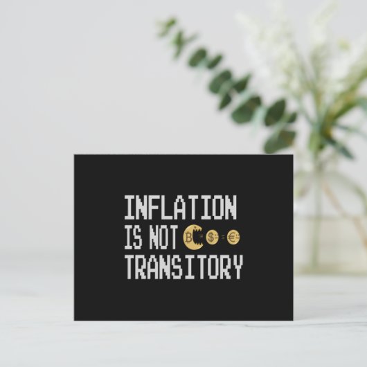 Carte Postale Inflation is not transitory (Debout devant)