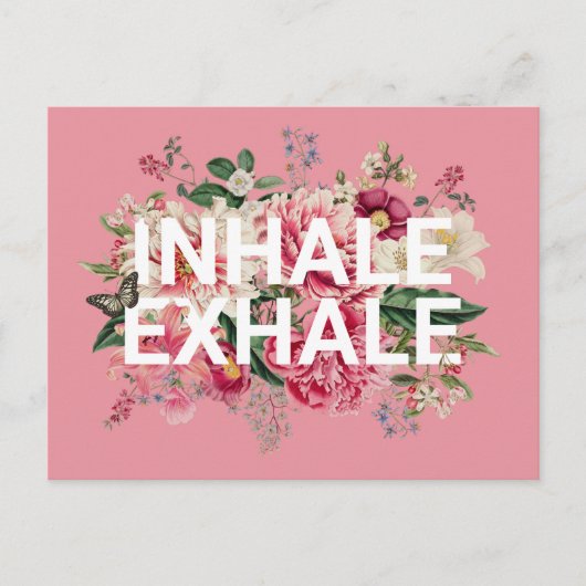 Carte Postale Inhale Exhale Florale Typographie (Devant)