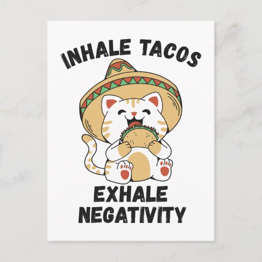 Carte Postale Inhale tacos exhale négativité (Devant)