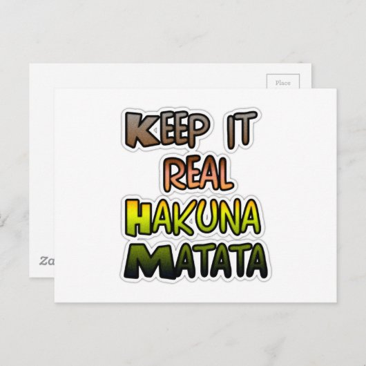 Carte Postale Inspiration Art "Keep It Real Hakuna Matata" (Devant / Derrière)