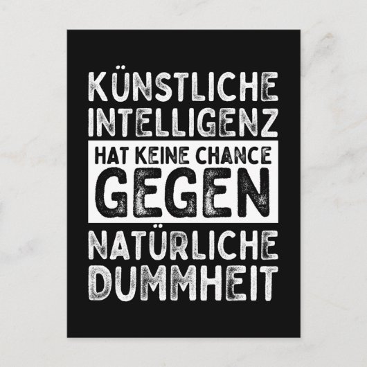 Carte Postale Intelligence artificielle contre stupidité naturel (Devant)