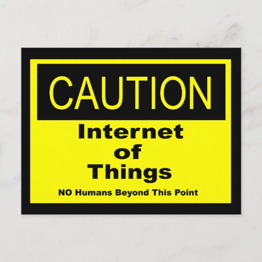 Carte Postale Internet des objets IoT Avertissement Signal d'ave (Devant)