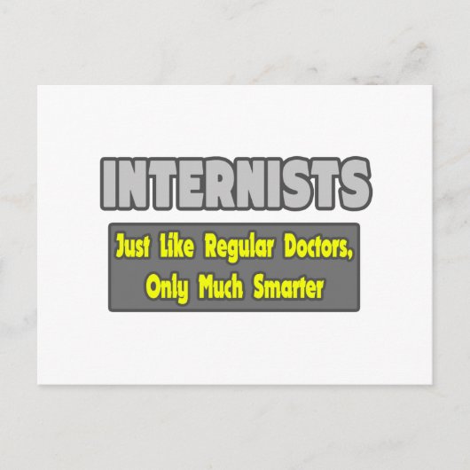Carte Postale Internistes...Plus intelligents (Devant)
