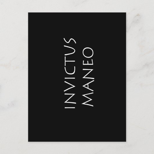 Carte Postale Invictus maneo (Devant)