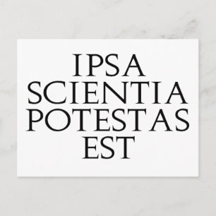 Carte postale Ipsa Scientia Potestas Est