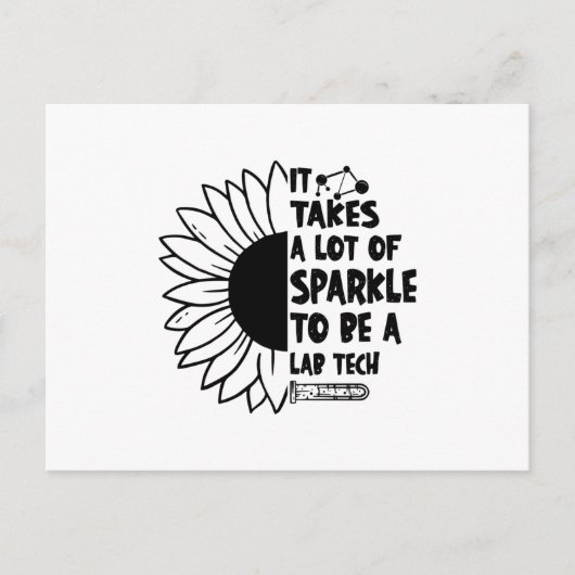 Carte Postale It Takes A Lot of Sparkle Laboratory Lab Tech (Devant)