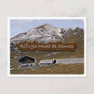 Carte Postale Italie - cabane alpine Munt de Sennes - Dolomiti -
