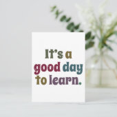 Carte Postale It's A Good Day To Learn Teacher Back To School (Debout devant)