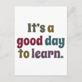Carte Postale It's A Good Day To Learn Teacher Back To School (Devant)