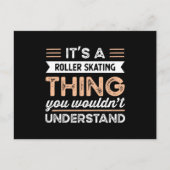 Carte Postale It's a Roller Skating Thing Funny Roller Skating (Devant)