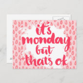 Carte Postale It's Monday But That'S Ok (Devant / Derrière)