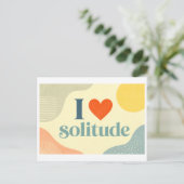 Carte Postale "J'[Aime] la Solitude" (Debout devant)