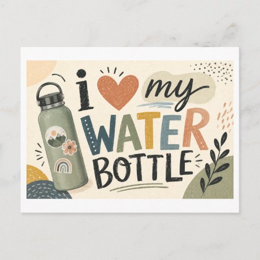Carte Postale J'[aime] Ma Bouteille d'Eau (Devant)