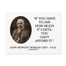 J.P. Morgan Si Vous Devez Demander Combien Cela Co