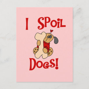 Carte Postale J'abîme des T-shirts et des cadeaux de chiens