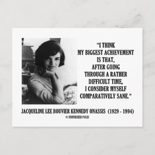 Carte Postale Jacqueline Kennedy Citation Comparativement Sane