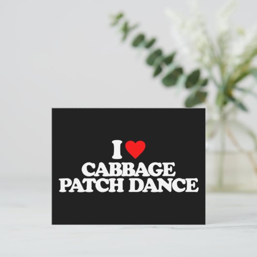 CARTE POSTALE J'ADORE CABBAGE PATCH DANCE (Debout devant)