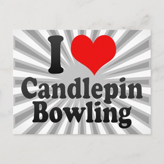 Carte Postale J'adore Candlepin Bowling (Devant)