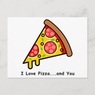 Carte Postale J'adore la pizza...et toi drôle