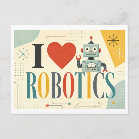 Carte Postale "J'adore la robotique" (Devant)