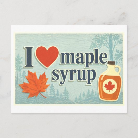 Carte Postale "J'adore le sirop d'érable" (Devant)