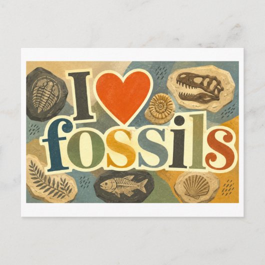 Carte Postale "J'adore les fossiles" (Devant)