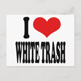 Carte Postale J'adore les ordures blanches