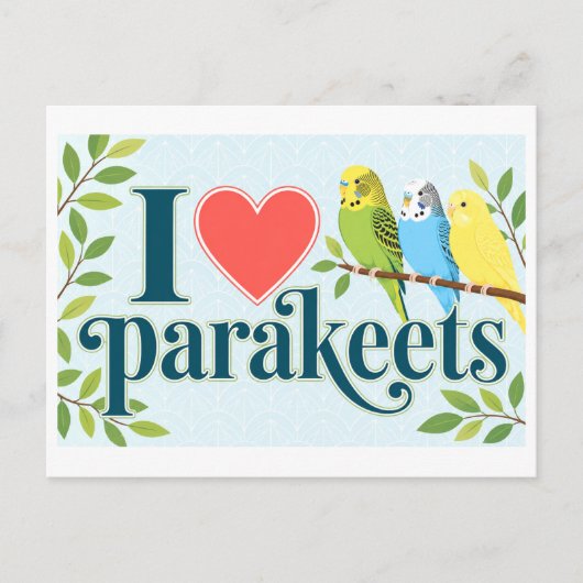 Carte Postale "J'adore les perruches" (Devant)