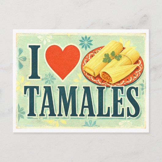 Carte Postale "J'adore les tamales" (Devant)