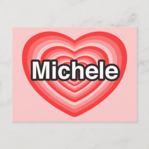 Carte Postale J'adore Michele. Je t'aime Michele. Cœur