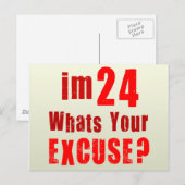 Carte Postale J'ai 24 ans, quelle excuse tu as ? Anniversaire (Devant / Derrière)